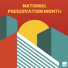 National Preservation Month in GSA May 2024